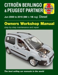 Citroen Berlingo & Peugeot Partner Diesel (June 08 - 16) 08 to 16 Haynes Repair Manual - Gill, Peter