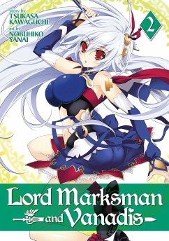 Lord Marksman and Vanadis, Volume 2 - Kawaguchi, Tsukasa