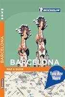 You Are Here Guide Barcelona (Michelin You Are Here Guide) - Michelin