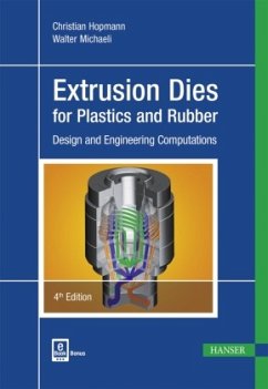 Extrusion Dies for Plastics and Rubber, m. 1 Buch, m. 1 E-Book - Hopmann, Christian;Michaeli, Walter