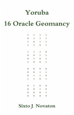 Yoruba 16 Oracle Geomancy - Novaton, Sixto J.