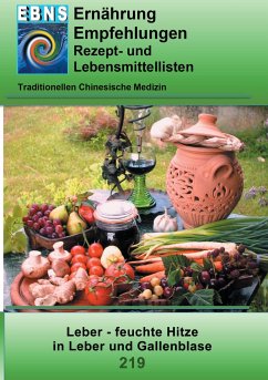 Ernährung - TCM - Leber - feuchte Hitze in Leber und Gallenblase - Miligui, Josef