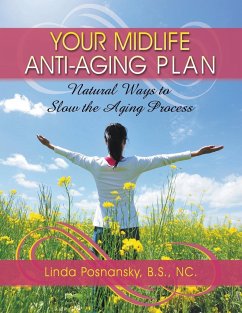 Your Midlife Anti-Aging Plan - Posnansky, Linda