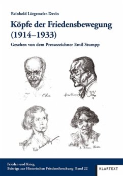 Köpfe der Friedensbewegung (1914-1933) - Lütgemeier-Davin, Reinhold
