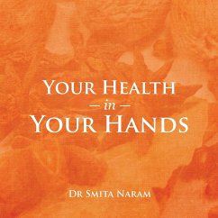 Your Health in Your Hands - Naram, Smita