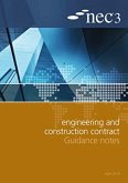 NEC3 Engineering and Construction Contract Guidance Notes NEC3 Engineering and Construction Contract Guidance Notes