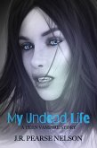 My Undead Life (eBook, ePUB)