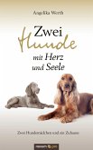 Zwei Hunde mit Herz und Seele (eBook, ePUB)