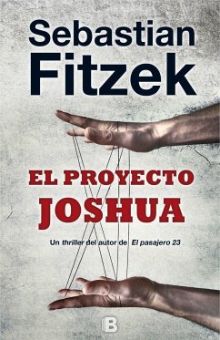 El proyecto Joshua - Fitzek, Sebastian