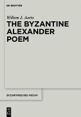 The Byzantine Alexander Poem (eBook, ePUB)