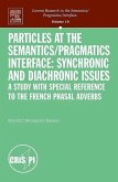 Particles at the Semantics/Pragmatics Interface