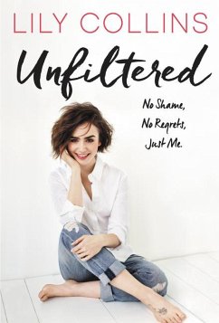 Unfiltered - Collins, Lily
