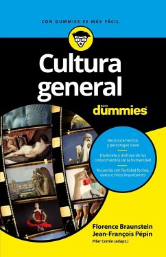 Cultura general para dummies - Braunstein, Florence; Pépin, Jean-François