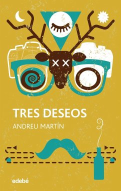 Tres deseos (cómo conocí al genio) - Martín, Andreu