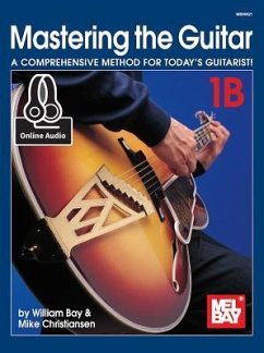 Mastering the Guitar Book 1B - William Bay