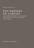 Des Empires en carton : les expositions coloniales au Portugal et en Italie, 1918-1940