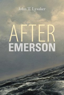 After Emerson - Lysaker, John T