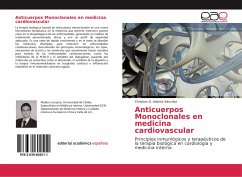 Anticuerpos Monoclonales en medicina cardiovascular - Adams Sánchez, Christian D.
