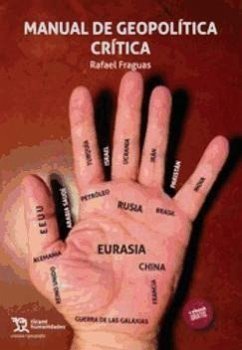 Manual de geopolítica crítica - Fraguas de Pablo, Rafael