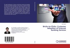 Bricks-to-Clicks: Customer Adoption of Internet banking Services