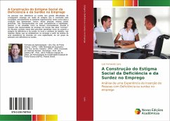 A Construção do Estigma Social da Deficiência e da Surdez no Emprego