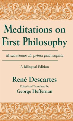 Meditations on First Philosophy/ Meditationes de prima philosophia - Descartes, René