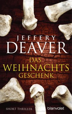 Das Weihnachtsgeschenk (eBook, ePUB) - Deaver, Jeffery