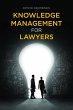 Knowledge Management for Lawyers... - Bild 1