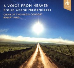 A Voice From Heaven - Chor Des Kings Consort/King,Robert