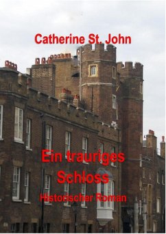 Ein trauriges Schloss (eBook, ePUB) - St. John, Catherine