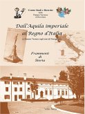 Dall'Aquila imperiale al Regno d'Italia (eBook, ePUB)