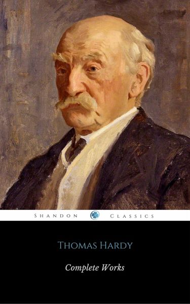 Complete Works Of Thomas Hardy (ShandonPress) (eBook, ePUB)