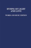 Hymns of Light and Love Music Ed