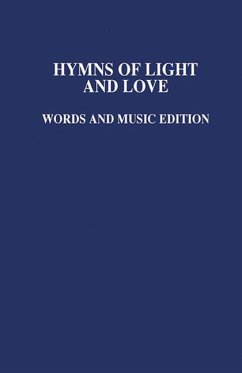 Hymns of Light and Love Music Ed - Various Authors