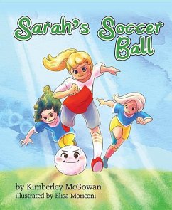 Sarahs Soccer Ball - McGowan, Kimberley