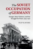 The Soviet Occupation of Germany