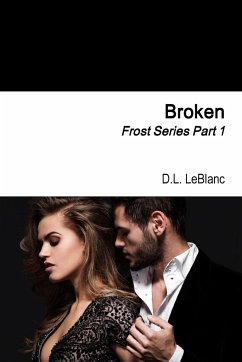 Broken - LeBlanc, D. L.