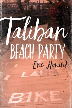 Taliban Beach Party - Howard, Eric