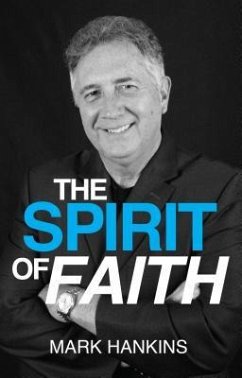 Spirit of Faith - Hankins, Mark