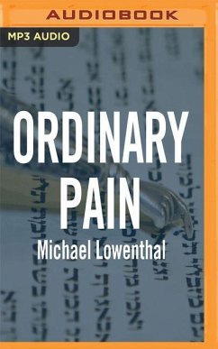 Ordinary Pain - Lowenthal, Michael