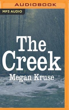 The Creek - Kruse, Megan