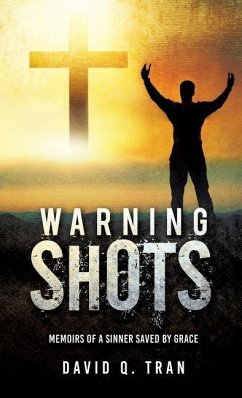 Warning Shots - Tran, David Q.