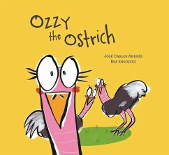 Ozzy the Ostrich - Andrés, José Carlos