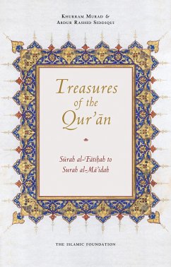 Treasures of the Qur'an - Siddiqui, Abdur Rashid; Murad, Khurram