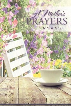 A Mother's Prayers - Kitchen, Rita