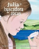 Julia La Buscadora de Rocas (Julie the Rockhound)