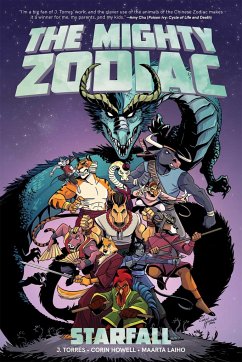 The Mighty Zodiac Vol. 1: Starfall - Torres, J.