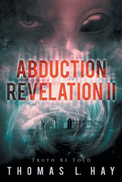 Abduction Revelation II - Hay, Thomas L.