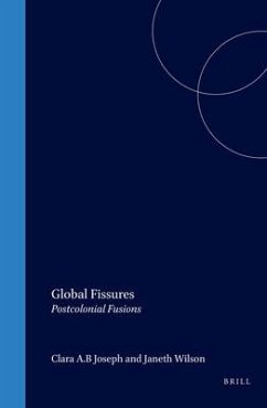 Global Fissures - JOSEPH, Clara A.B. / WILSON, Janet (eds.)