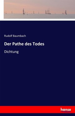 Der Pathe des Todes - Baumbach, Rudolf